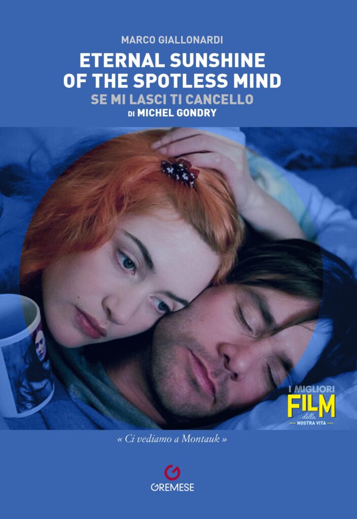 radiotusciaevents.com Se mi lasci ti cancello, di Michel Gondry con Jim Carrey e Kate Winslet