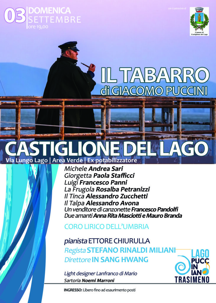 radiotusciaevents.com "Il Tabarro" di Giacomo Puccini sul Lungolago di Castiglione del Lago