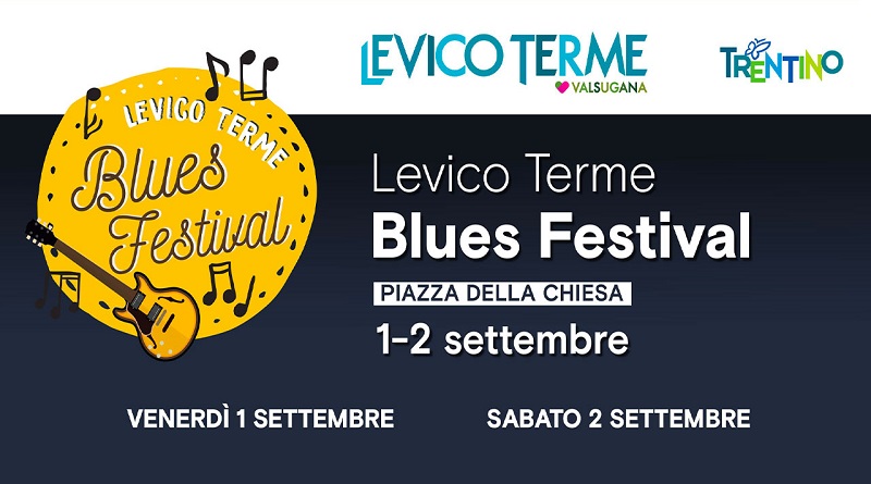 radiotusciaevents.com Levico Terme Blues Festival