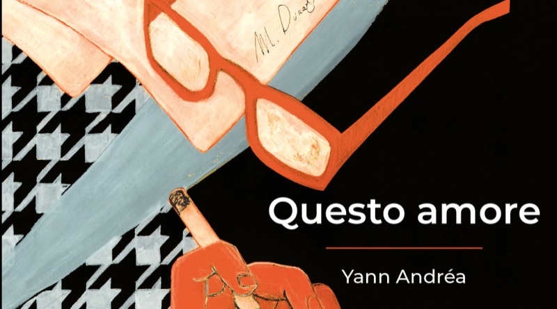 radiotusciaevents.com QUESTO AMORE di Yann Andréa,