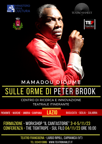 Sulle orme di Peter Brook" con il grande MAMADOU DIOUME