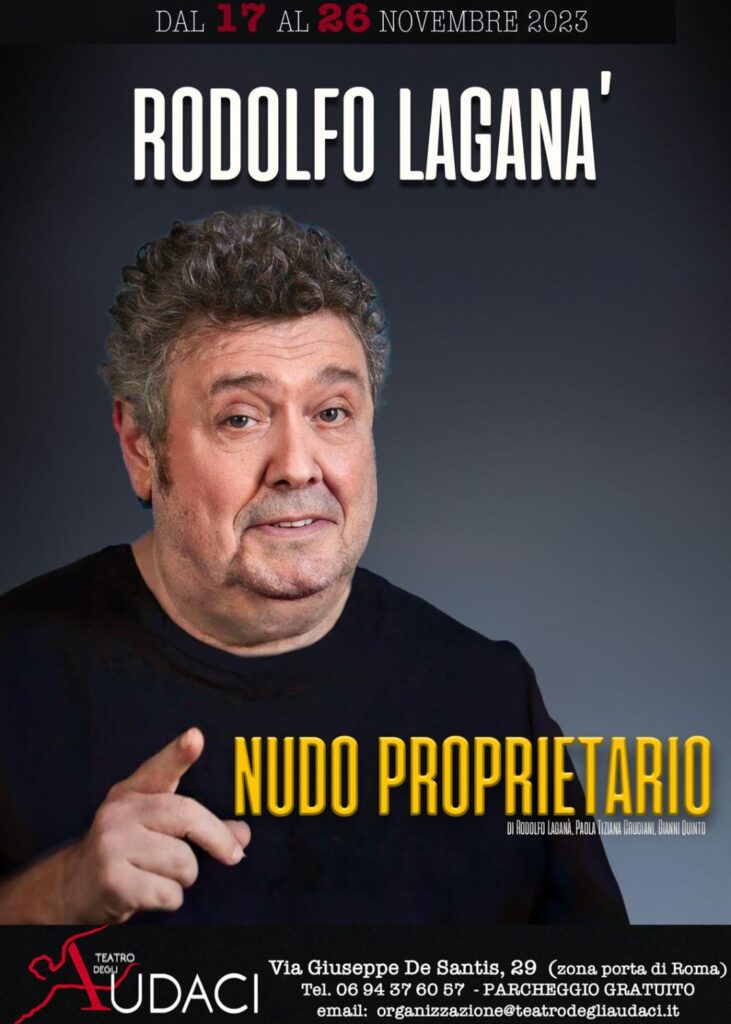 radiotusciaevents.com Nudo proprietario" di Rodolfo Laganà al Teatro degli Audaci