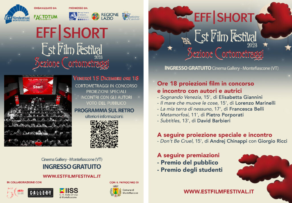 radiotusciaevents.com Est Film Festival è EFF|SHORT, il concorso per cortometraggi organizzato da Factotum con cinque corti in gara.