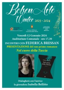 Federica Bressan, Nel cuore della Tuscia