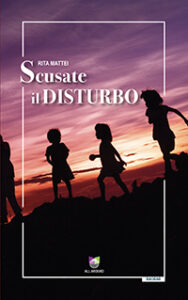 radiotusciaevents.com SCUSATE IL DISTURBOdi Rita Mattei