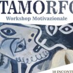 radiotusciaevents.com Metamorfosi - Workshop motivazionale