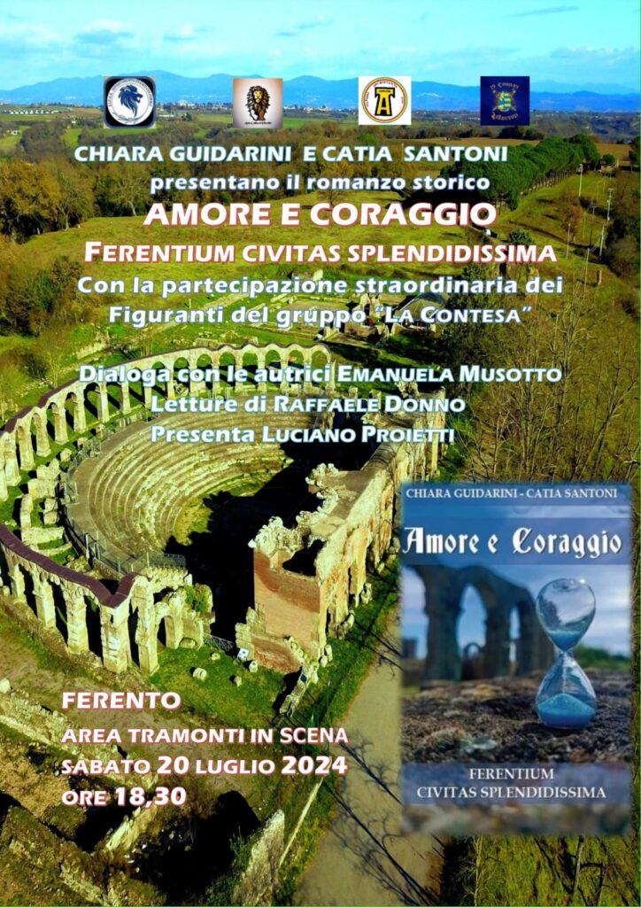 radiotusciaevents.com Amore e coraggio – Ferentium Civitas Splendidissima