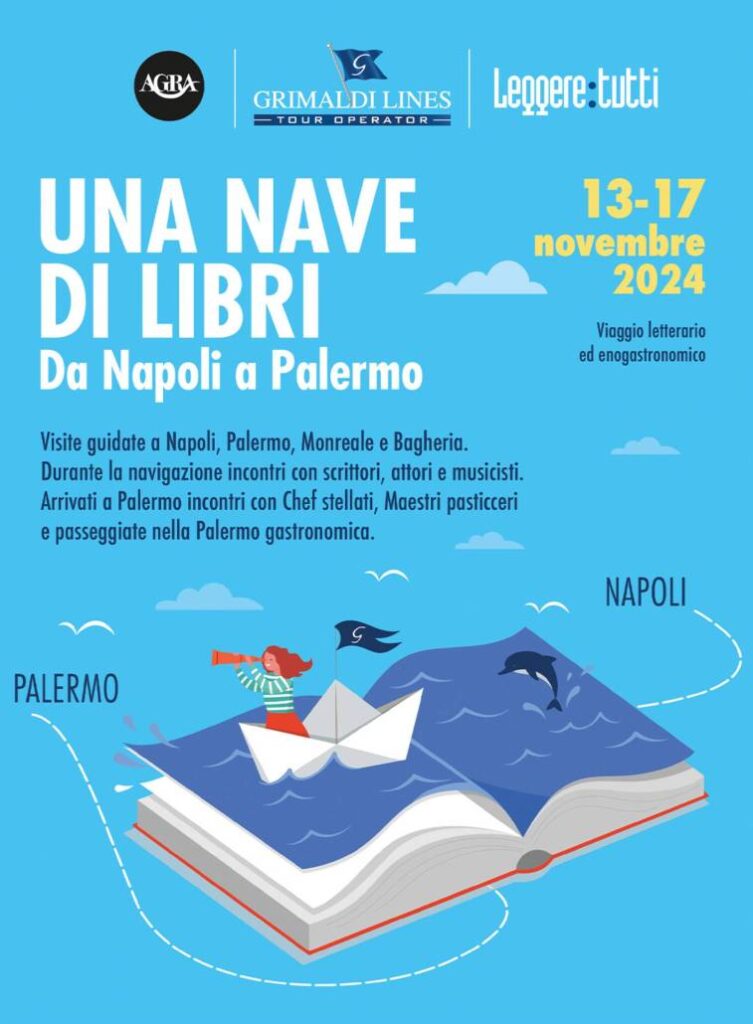 In viaggio con la Nave di Libri per Palermo con scrittori, tra arte, cultura e gastronomia (13-17 novembre 2024 con partenza da Napoli)