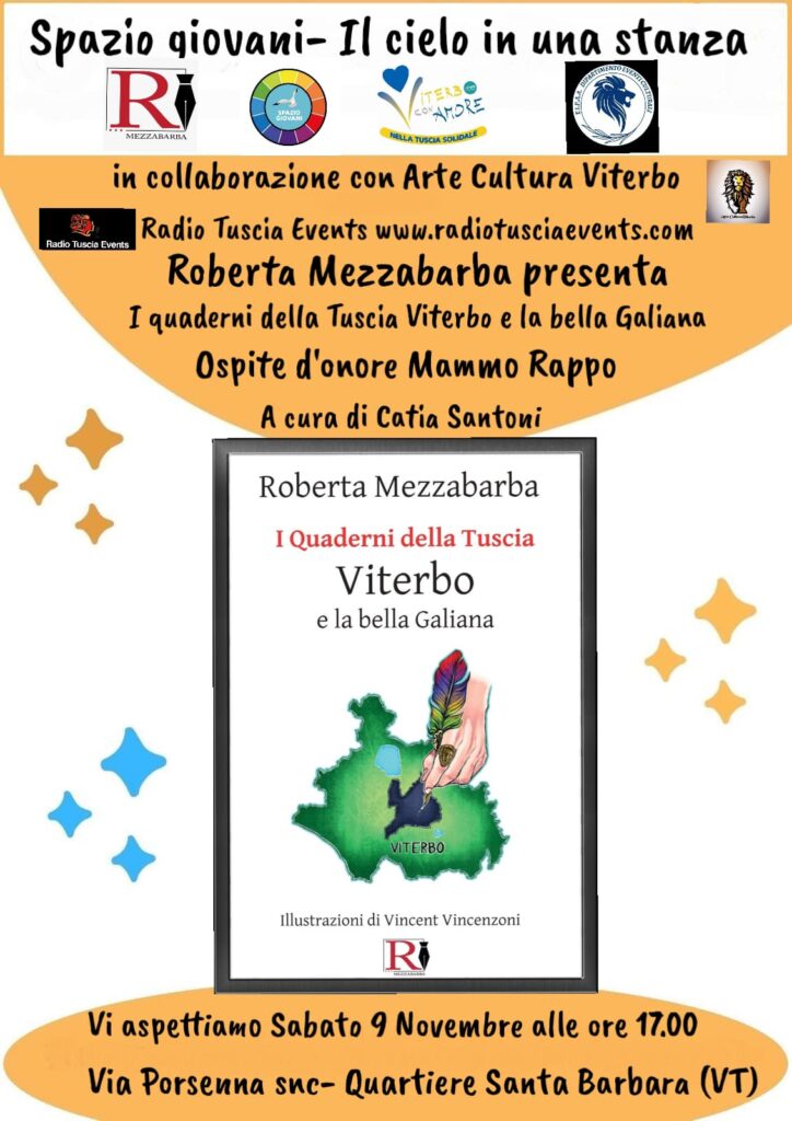 Sabato 9 novembre alle ore 17 allo Spazio Giovani di Viterbo in largo Porsenna a S. Barbara, Roberta Mezzabarba presenterà il primo dei volumi dedicati a Viterbo e il titolo è I quaderni della Tuscia Viterbo e la Bella Galiana.