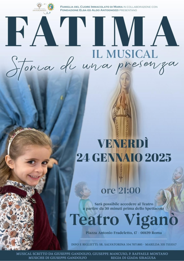 radiotusciaevents.com "Fatima. Il musical. Storia di una presenza" torna a Roma il 24 gennaio 2025