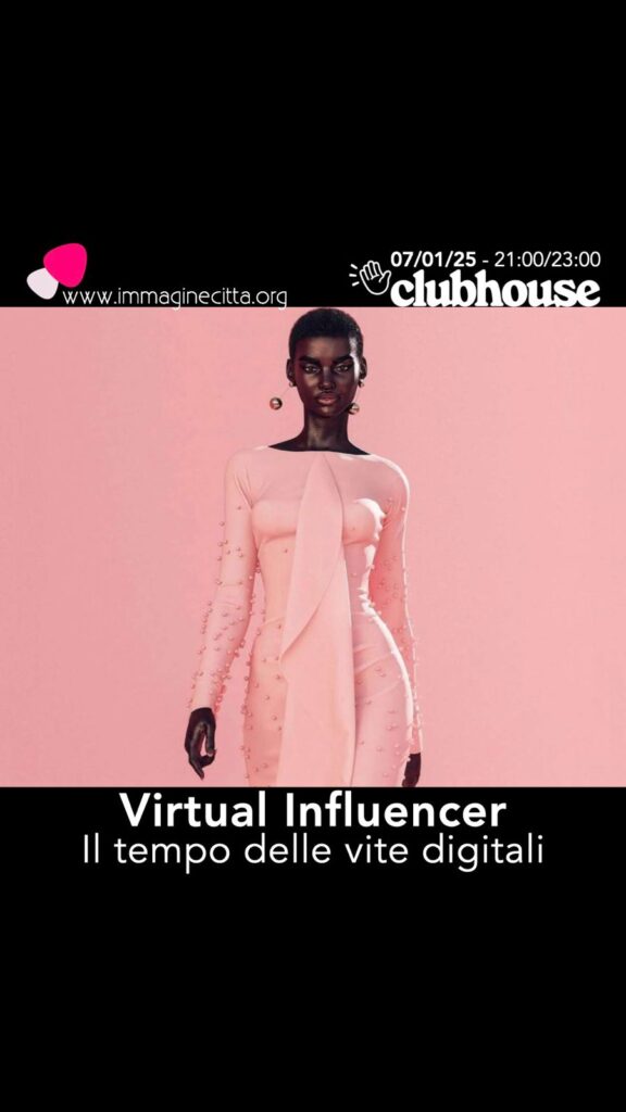 radiotusciaevents.com Virtual Influencer. Il tempo delle vite digitali