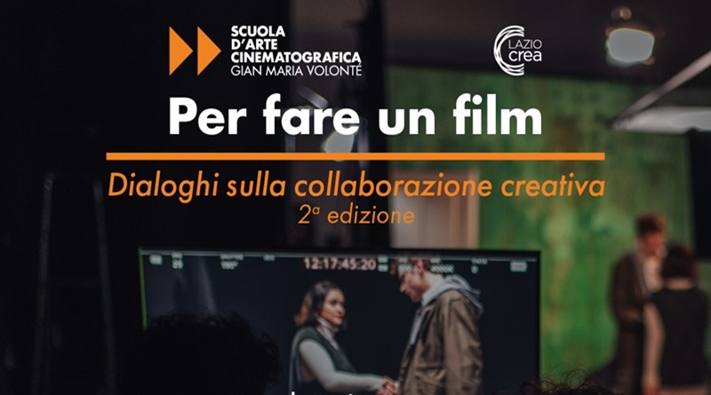 radiotusciaevents.com Per fare un film Dialoghi sulla collaborazione creativa
