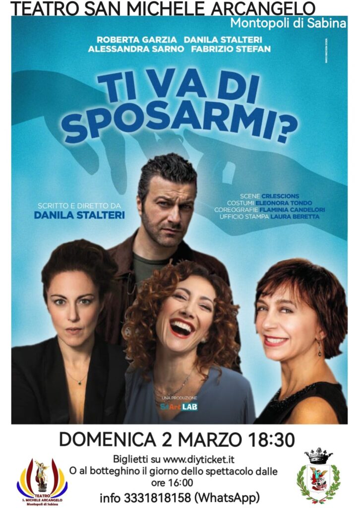 radiotusciaevents.com "Ti va di sposarmi?" approda al Teatro San Michele Arcangelo di Montopoli di Sabina
