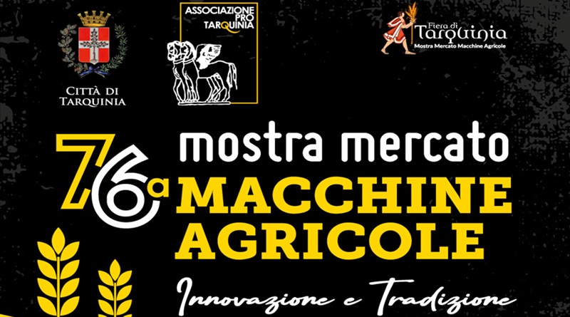 76ª Mostra Mercato delle Macchine Agricole