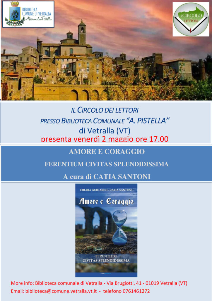 radiotusciaevents.com A Vetralla la presentazione di Amore e coraggio