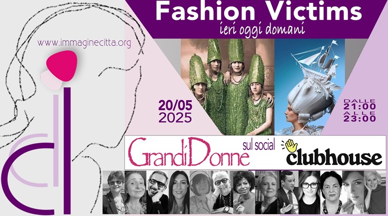 radiotusciaevents.com Fashion Victims: ieri oggi domani