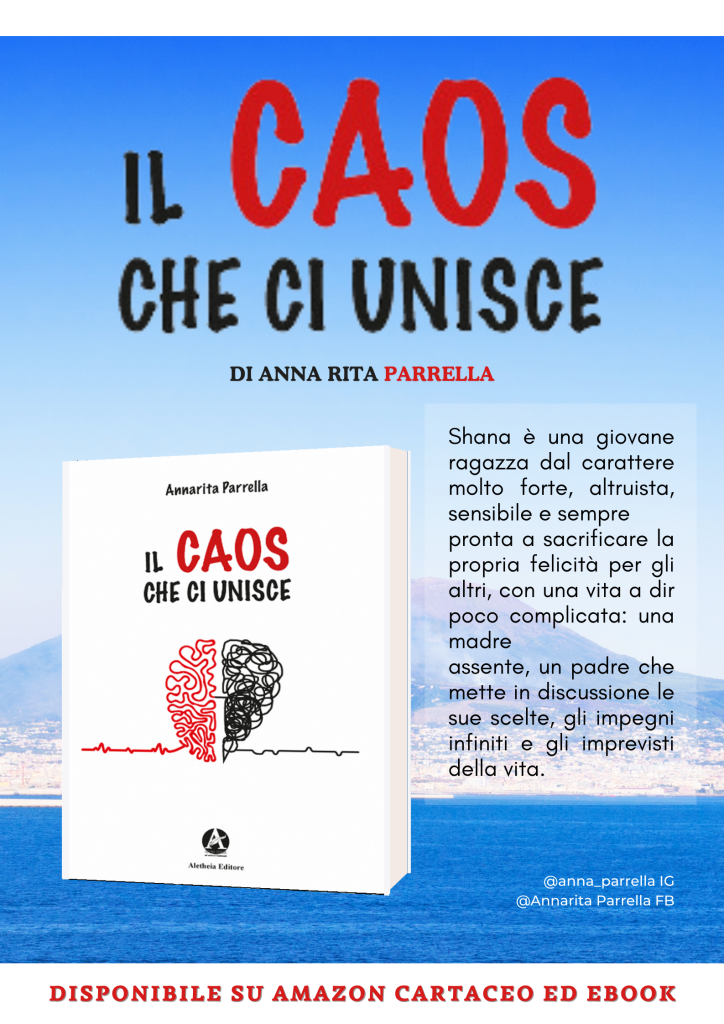 radiotusciaevents.com Il caos che ci unisce di Annarita Parrella
