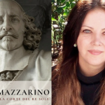 “Giulio Mazzarino. L’abruzzese alla corte del Re Sole” di Alina J. Di Mattia,