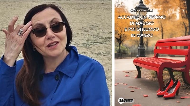 radiotusciaevents.com Cinzia Tamburrini. Accadde un giorno di Maggio e poi di nuovo in Marzo