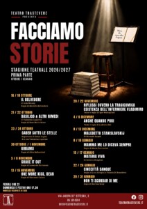 Facciamo storie, la nuova stagione 2026-27 del teatro Trastevere