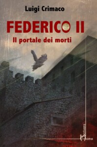 radiotusciaevents.com Federico II e il portale dei morti: intervista all'archeologo e scrittore Luigi Crimaco