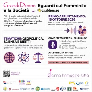 GrandiDonne in Clubhouse: al via il nuovo ciclo di serate online su economia, società e diritti con sguardo al femminile.