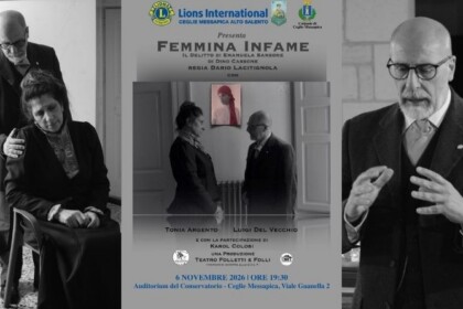 Locandina dello spettacolo Femmina Infame con Tonia Argento, Luigi Del Vecchio e Karol Colosi, il 6 novembre 2026 a Ceglie Messapica.